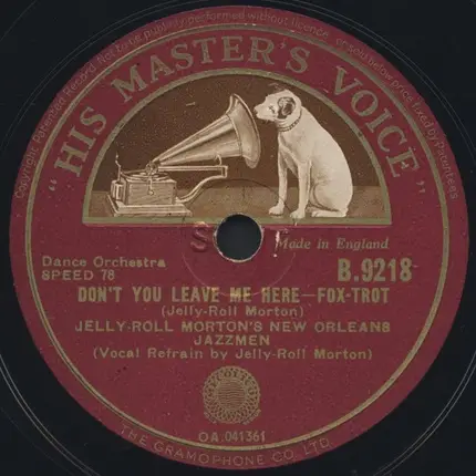 Jelly Roll Morton's New Orleans Jazzmen - Ballin' The Jack / Don't You Leave Me Here