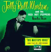10'' - Jelly Roll Morton's Red Hot Peppers - Number Three