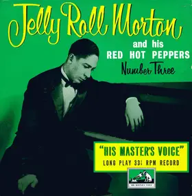 Jelly Roll Morton's Red Hot Peppers - Number Three