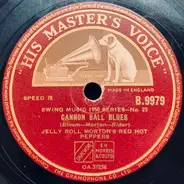 Jelly Roll Morton's Red Hot Peppers - Cannon Ball Blues / Steamboat Stomp