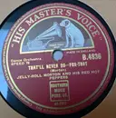 Schellack - Jelly Roll Morton's Red Hot Peppers / Duke Ellington And His Cotton Club Orchestra - That'll Never Do / Jungle Nights In Harlem