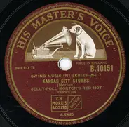 Jelly Roll Morton's Red Hot Peppers - Kansas City Stomps / Shoe Shiner's Drag