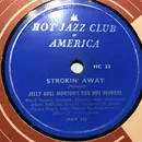 Schellack - Jelly Roll Morton's Red Hot Peppers - Strokin' Away / Each Day