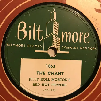 Jelly Roll Morton's Red Hot Peppers - Black Bottom Stomp / The Chant
