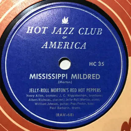 Jelly Roll Morton's Red Hot Peppers - Load Of Coal / Mississippi Mildred