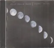 Jelly Rolls Band - Fifty  - Fifty