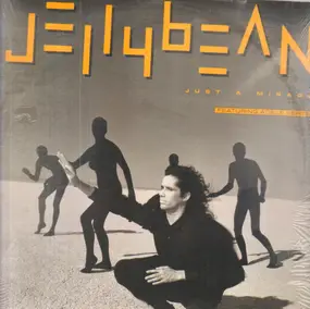 Jellybean - Just A Mirage