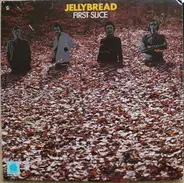 Jellybread - First Slice