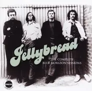 Jellybread - The Complete Blue Horizon Sessions