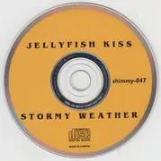 CD - Jellyfish Kiss - Stormy Weather