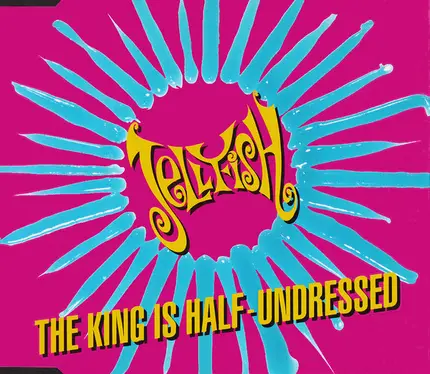 Jellyfish - The King Is Half-Undressed