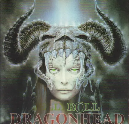 Jellyroll - Dragonhead