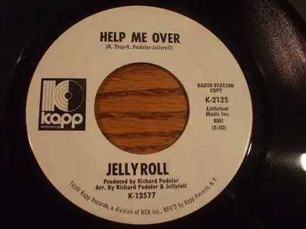 Jellyroll - Trying To Forget Someone Too / Help Me Over