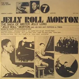 Jelly Roll Morton - The Saga Of Mister Jelly Lord Vol. 7