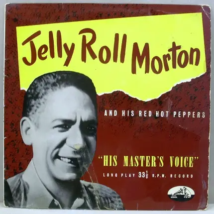 Jelly Roll Morton And His Red Hot Peppers - Jelly Roll Morton And His Red Hot Peppers