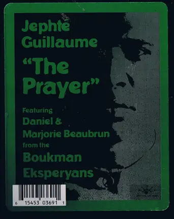 Jephté Guillaume Featuring Daniel & Marjorie Beaubrun - The Prayer (Priyè-a)