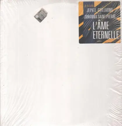 Jephté Guillaume Presents Johanna Saint-Pierre - L'Âme Éternelle