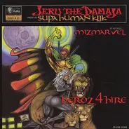 Jeru The Damaja Presents Supahuman Klik Featuring Miz Marvel - Heroz 4 Hire