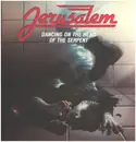 LP - Jerusalem - Dancing On The Head Of The Serpent