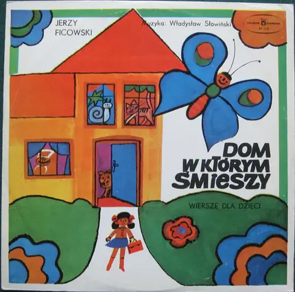 Jerzy Ficowski, Dzieci Słuchowiskach - Dom W Którym Śmieszy (Wiersze Dla Dzieci)