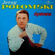 LP - Jerzy Połomski - Jerzy Połomski Śpiewa