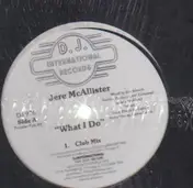 Jere McAllister - What I Do