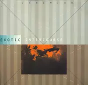 Jeremiah - Exotic Intercourse