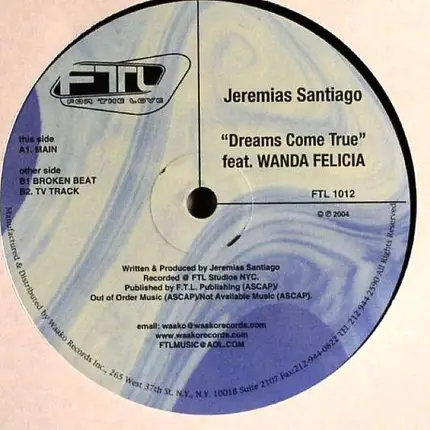 Jeremias Santiago Featuring Wanda Felicia - Dreams Come True