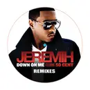12inch Vinyl Single - Jeremih Featuring 50 Cent - Down On Me (Remixes)