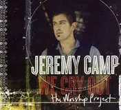 Jeremy Camp - We Cry Out:the.. -Cd+Dvd-