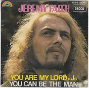 Jeremy Faith & The St Mathews Church Choir - You Are My Lord "J" / You Can Be The Man