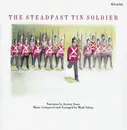 CD - Jeremy Irons , Mark Isham - The Steadfast Tin Soldier