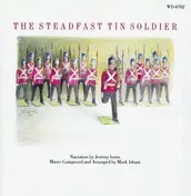 Jeremy Irons - The Steadfast Tin Soldier