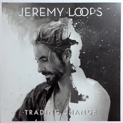 Jeremy Loops - Trading Change