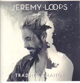 Jeremy Loops - Trading Change