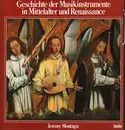 Hardcover - Jeremy Montagu - Geschichte der Musikinstrumente in Mittelalter und Renaissance