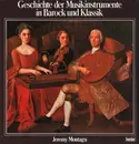 Hardcover - Jeremy Montagu - Geschichte der Musikinstrumente in Barock und Klassik