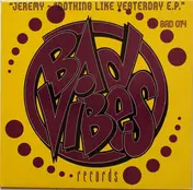 Jeremy - Nothing Like Yesterday E.P.