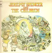 Jeremy Spencer And The Children - Jeremy Spencer And The Children