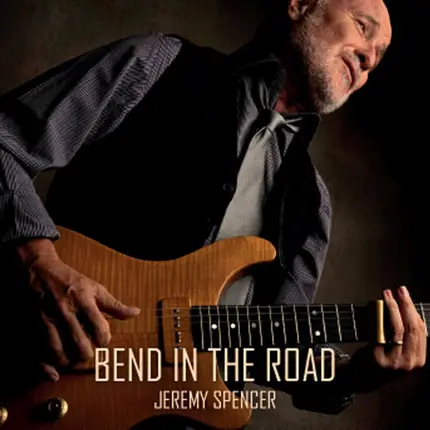 Jeremy Spencer - Bend in the Road