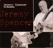 CD - Jeremy Spencer - In Session