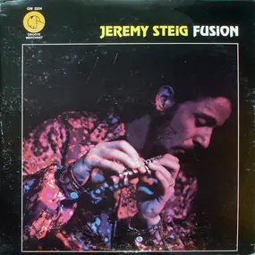 Jeremy Steig - Fusion