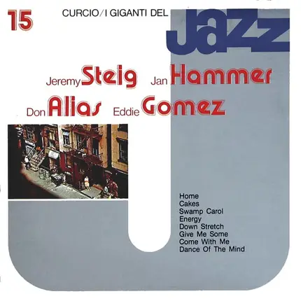 Jeremy Steig, Jan Hammer, Don Alias,.. - I Giganti Del Jazz Vol. 15