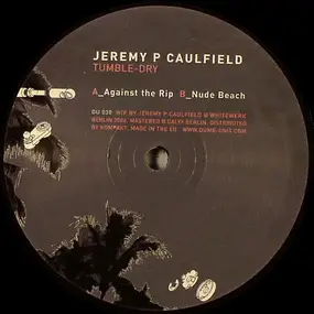 jeremy p. caulfield - Tumble-Dry