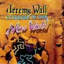 CD - Jeremy Wall - Stepping To The New World