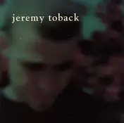 Jeremy Toback - Jeremy Toback