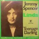 7inch Vinyl Single - Jeremy Spencer - Linda / Teenage Darling