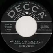 Jeri Southern - Married I Can Always Get / Candlelight Conversation