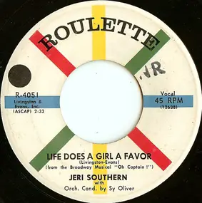 Jeri Southern - Life Does A Girl A Favor