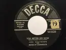 7inch Vinyl Single - Jeri Southern - You Better Go Now / Baby Did You Hear?